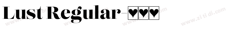 Lust Regular字体转换